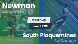 Matchup: Newman  vs. South Plaquemines  2019