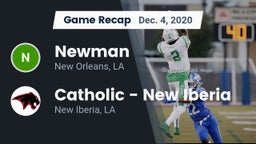 Recap: Newman  vs. Catholic  - New Iberia 2020