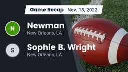 Recap: Newman  vs. Sophie B. Wright  2022