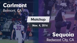 Matchup: Carlmont  vs. Sequoia  2016