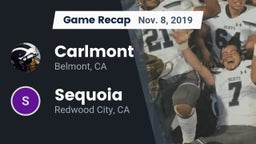 Recap: Carlmont  vs. Sequoia  2019