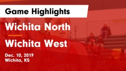 Wichita North  vs Wichita West  Game Highlights - Dec. 10, 2019