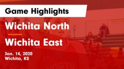 Wichita North  vs Wichita East  Game Highlights - Jan. 14, 2020