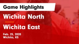 Wichita North  vs Wichita East  Game Highlights - Feb. 25, 2020