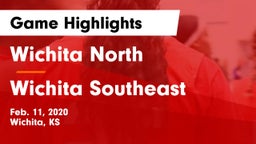 Wichita North  vs Wichita Southeast  Game Highlights - Feb. 11, 2020
