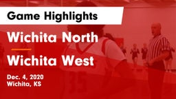 Wichita North  vs Wichita West  Game Highlights - Dec. 4, 2020