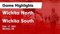 Wichita North  vs Wichita South  Game Highlights - Feb. 17, 2021
