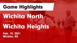 Wichita North  vs Wichita Heights  Game Highlights - Feb. 19, 2021
