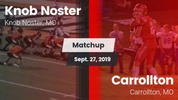 Matchup: Knob Noster High vs. Carrollton  2019