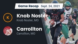 Recap: Knob Noster  vs. Carrollton  2021