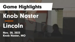 Knob Noster  vs Lincoln  Game Highlights - Nov. 28, 2023