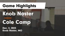 Knob Noster  vs Cole Camp  Game Highlights - Dec. 2, 2023