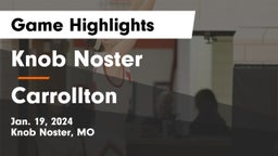 Knob Noster  vs Carrollton  Game Highlights - Jan. 19, 2024