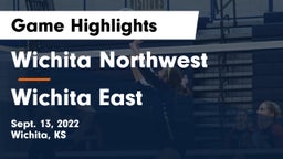 Wichita Northwest  vs Wichita East  Game Highlights - Sept. 13, 2022