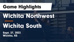 Wichita Northwest  vs Wichita South  Game Highlights - Sept. 27, 2022