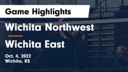 Wichita Northwest  vs Wichita East  Game Highlights - Oct. 4, 2022