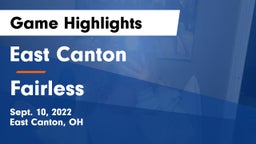 East Canton  vs Fairless  Game Highlights - Sept. 10, 2022