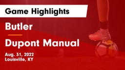 Butler  vs Dupont Manual Game Highlights - Aug. 31, 2022