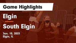 Elgin  vs South Elgin  Game Highlights - Jan. 10, 2023