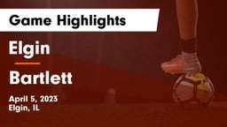 Elgin  vs Bartlett  Game Highlights - April 5, 2023