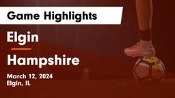 Elgin  vs Hampshire  Game Highlights - March 12, 2024