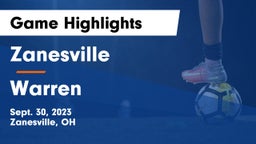 Zanesville  vs Warren  Game Highlights - Sept. 30, 2023