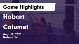 Hobart  vs Calumet  Game Highlights - Aug. 19, 2023
