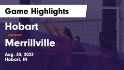 Hobart  vs Merrillville  Game Highlights - Aug. 30, 2023