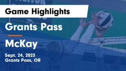 Grants Pass  vs McKay  Game Highlights - Sept. 24, 2023