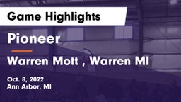 Pioneer  vs Warren Mott , Warren MI   Game Highlights - Oct. 8, 2022