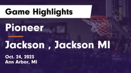 Pioneer  vs Jackson , Jackson MI Game Highlights - Oct. 24, 2023