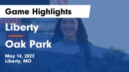 Liberty  vs Oak Park  Game Highlights - May 14, 2022