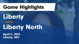 Liberty  vs Liberty North  Game Highlights - April 5, 2024