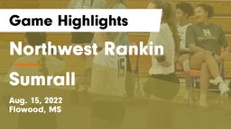 Northwest Rankin  vs Sumrall  Game Highlights - Aug. 15, 2022