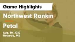 Northwest Rankin  vs Petal  Game Highlights - Aug. 30, 2022