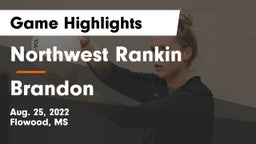 Northwest Rankin  vs Brandon  Game Highlights - Aug. 25, 2022