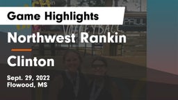 Northwest Rankin  vs Clinton  Game Highlights - Sept. 29, 2022