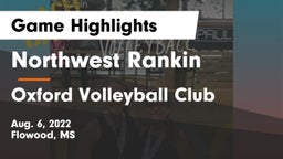 Northwest Rankin  vs Oxford Volleyball Club Game Highlights - Aug. 6, 2022