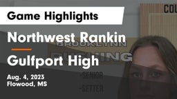 Northwest Rankin  vs Gulfport High  Game Highlights - Aug. 4, 2023