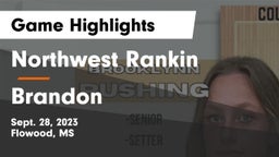 Northwest Rankin  vs Brandon  Game Highlights - Sept. 28, 2023