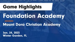 Foundation Academy  vs Mount Dora Christian Academy Game Highlights - Jan. 24, 2023