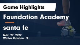 Foundation Academy  vs santa fe Game Highlights - Nov. 29, 2022