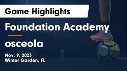 Foundation Academy  vs osceola Game Highlights - Nov. 9, 2023