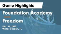 Foundation Academy  vs Freedom  Game Highlights - Feb. 24, 2023