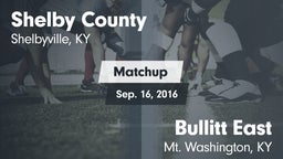 Matchup: Shelby County High vs. Bullitt East  2016