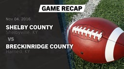 Recap: Shelby County  vs. Breckinridge County  2016