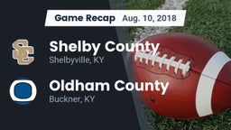 Recap: Shelby County  vs. Oldham County  2018