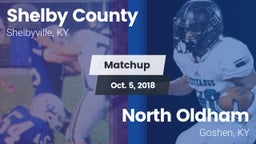 Matchup: Shelby County High vs. North Oldham  2018