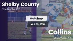 Matchup: Shelby County High vs. Collins  2018