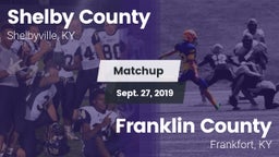 Matchup: Shelby County High vs. Franklin County  2019